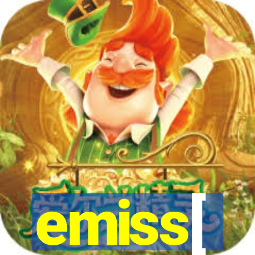 emiss[